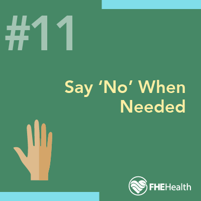 Say No When Needed