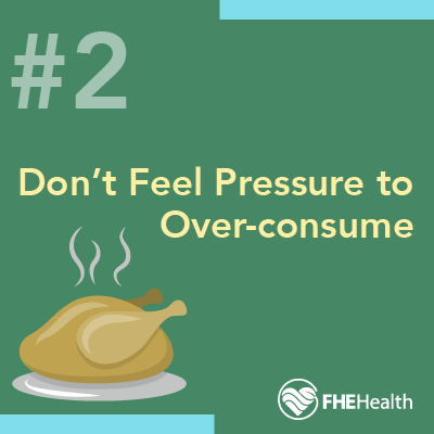 dont feel pressure to over consume
