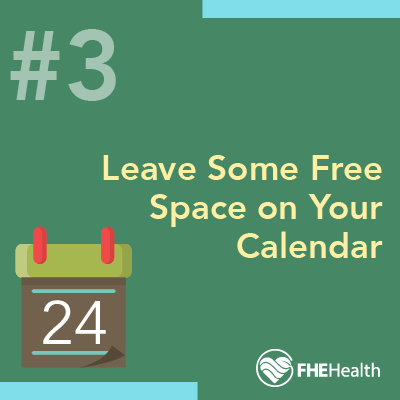Leave space on your calendar