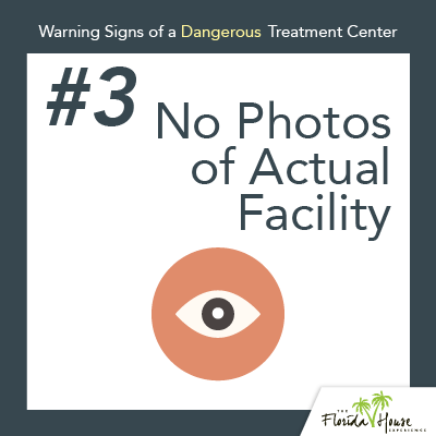 Warning signs of a dangerous treatment center