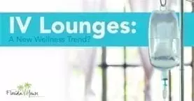 IV Drip Therapy: A New Wellness Trend? | FHE Health