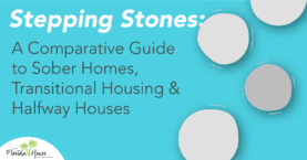 What is the difference between sober homes, transitional homes and halfway houses?