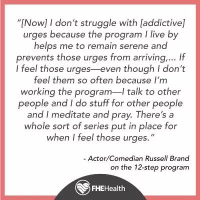 Why 12-steps work, quote from Russell Brand