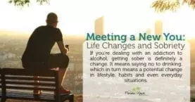 Life Changes and Sobriety - If You're dealing with an addiction to alcohol getting sober is definitely a change. It means saying no to drinking, which is in turn means a potential change in lifestyle habits