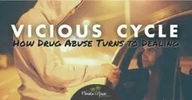 How Drug Abuse Leads to Dealing