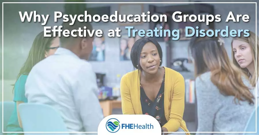 Why Psychoeducational Groups Are Effective at Treating Mental Health Issues