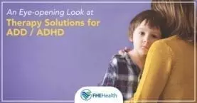 Therapy Solutions for ADD/ADHD