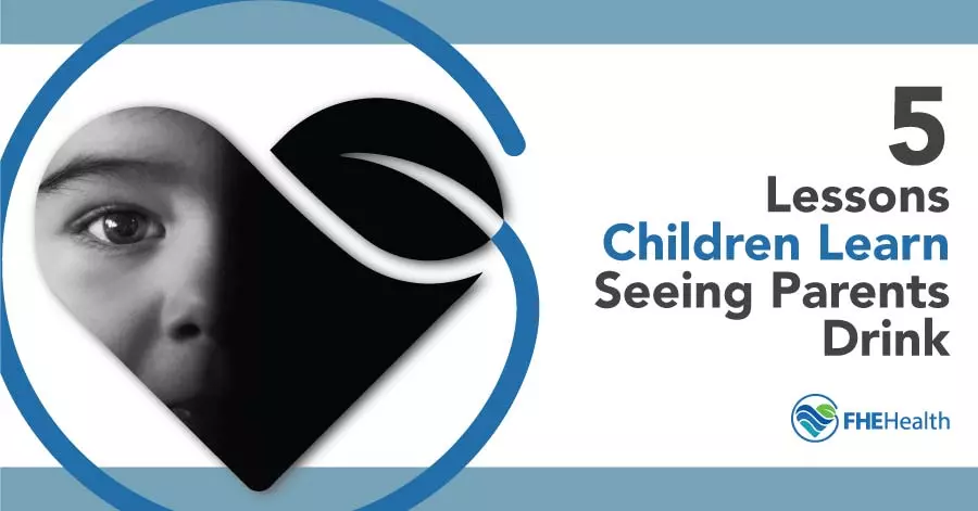 5 Lessons Children Learn Seeing Parents Drink