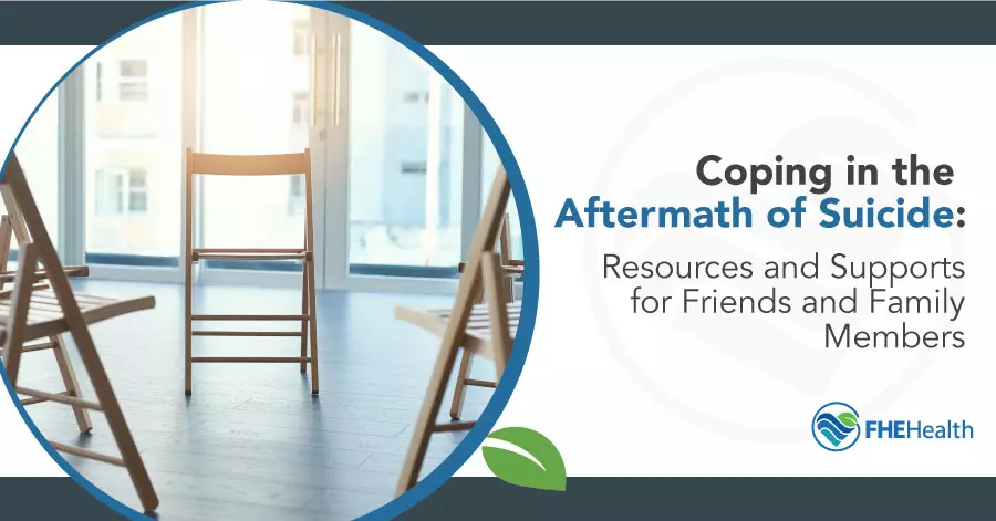 Coping After Suicide: Resources for Family and Friends