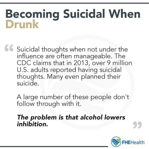 Becoming more suicidal when drunk