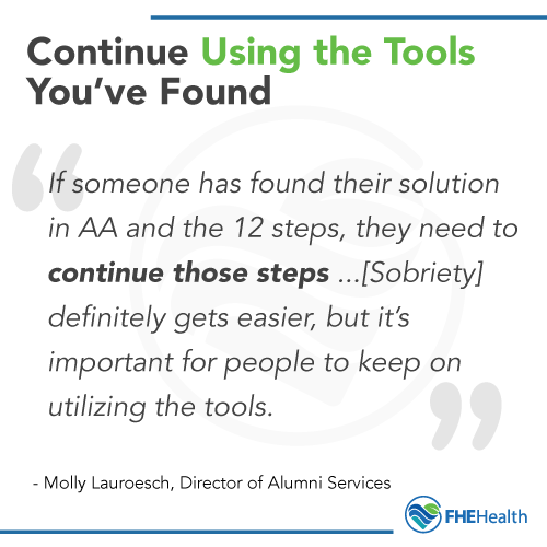 Keep using the tools that work in recovery
