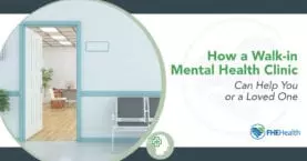 How a mental health walk in clinic can help your mental health