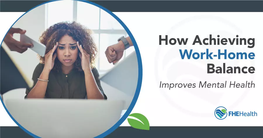 How Achieving Work-Home Balance Improves Mental Health