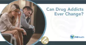 Can Drug Addicts Ever Change