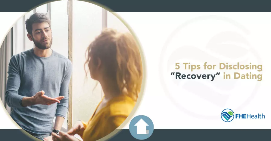 5 Tips for Disclosing "recovery" in Dating