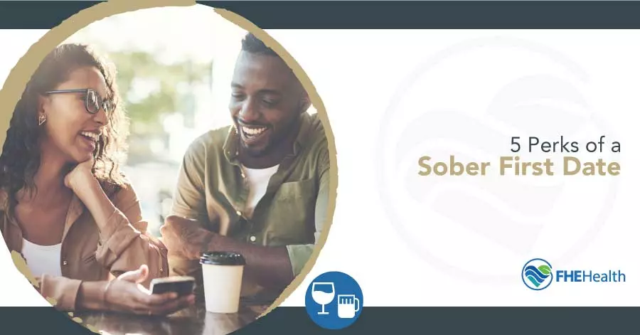 5 Benefits of a Sober First Date
