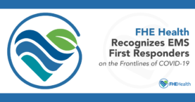 FHE Health recognizes EMS front line