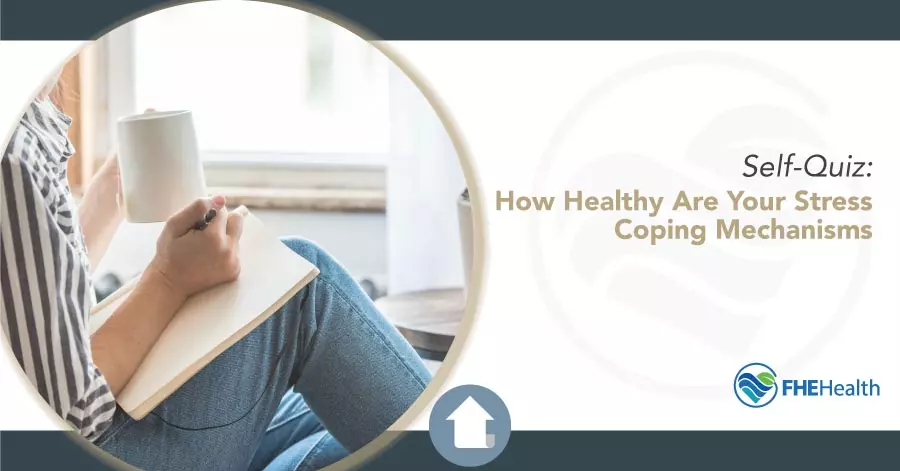 Healthy Coping Mechanisms Self Quiz