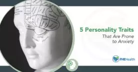 5 Personality Traits prone to anxiety