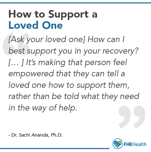 How to support a loved one