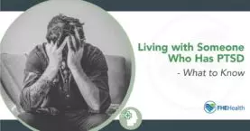 living with someone with ptsd