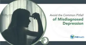 Avoiding Misdiagnosed Depression Pitfalls
