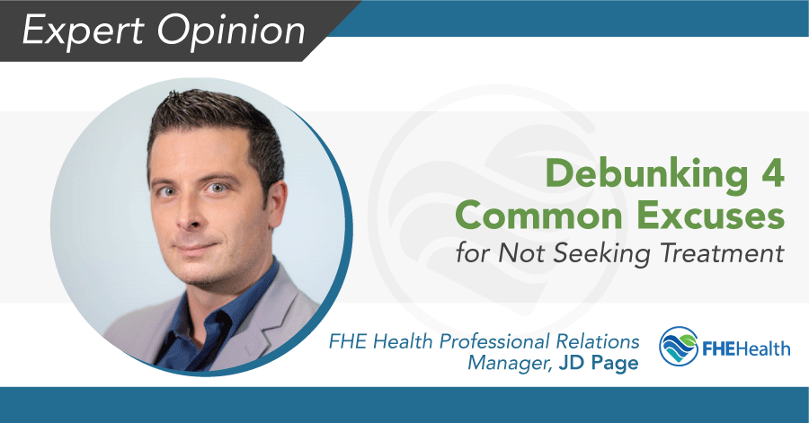 Excuses Debunked: Breaking Barriers to Seeking Treatment