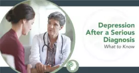 Depression after a Serious Diagnosis