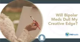 Bipolar Medication Creative Edge