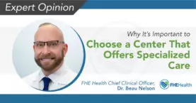 Choosing Specialized Care