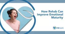 emotional Maturity and Drug Rehab