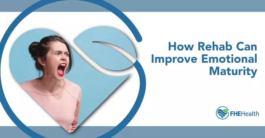 emotional Maturity and Drug Rehab