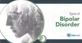 Bipolar Disorder Overview: Types, Signs, Etc.