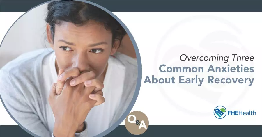 Common Anxieties in Recovery - Alumni Q and A