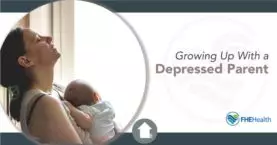 Parental Depression and Its Effects on Childhood