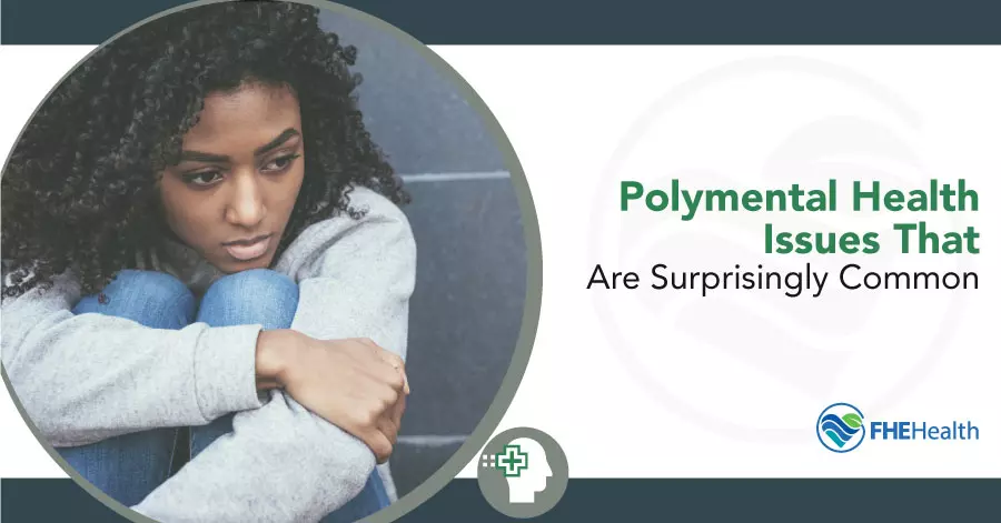 Common Polymental Health Issues Revealed