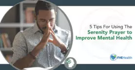 Using the Serenity Prayer for Mental Health