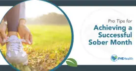 Expert Tips for a Successful Month of Sobriety