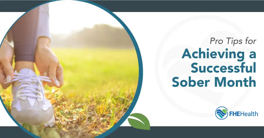 Expert Tips for a Successful Month of Sobriety