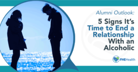 Signs it's time to end a relationship with an alcoholic