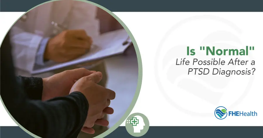 Life After PTSD: Dispelling Myths About Normalcy