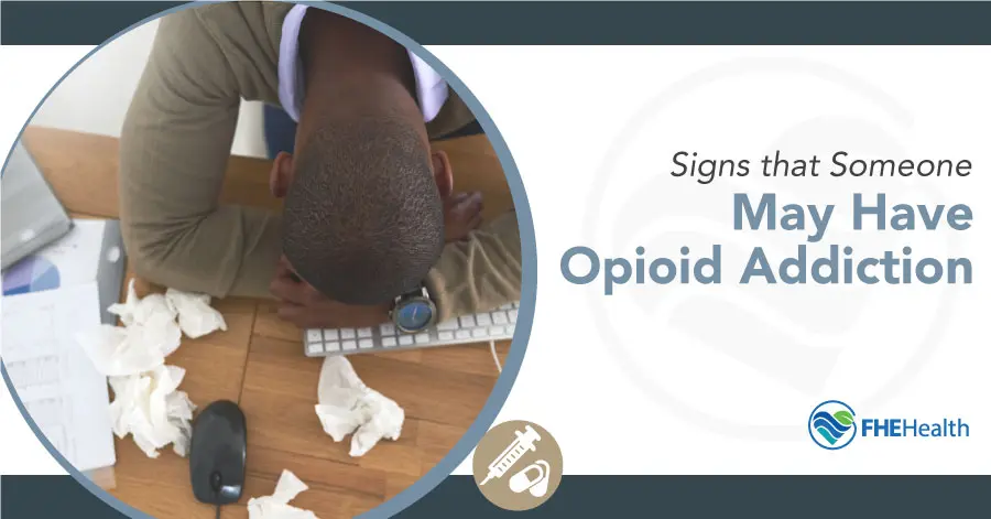 Recognizing Opioid Addiction Signs