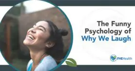 The Psychology of Laughter: A Funny Insight