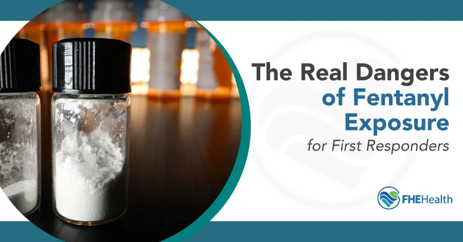 Fentanyl Exposure risk for first responders