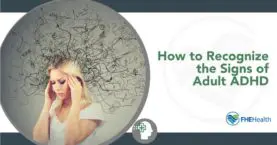 Identifying Adult ADHD Symptoms