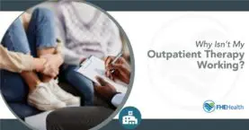 Troubleshooting Outpatient Therapy: Why It May Fail