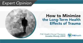 Minimizing Trauma's Long-Term Health Consequences