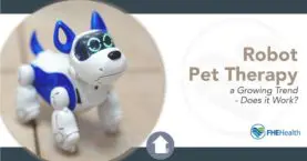Robot Pet Therapy: Does It Work?