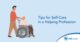 Tips for Self-care for helpers