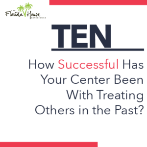 How successful has your center been with treating others?
